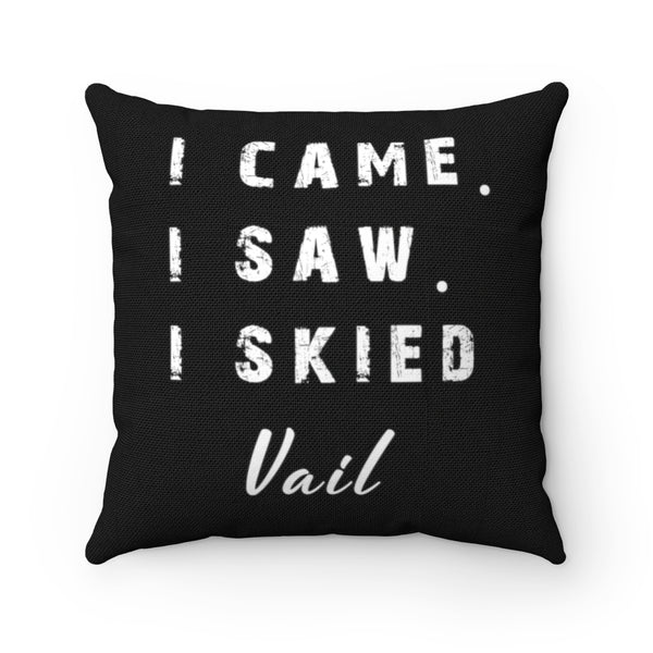 I skied Vail - Throw Pillow