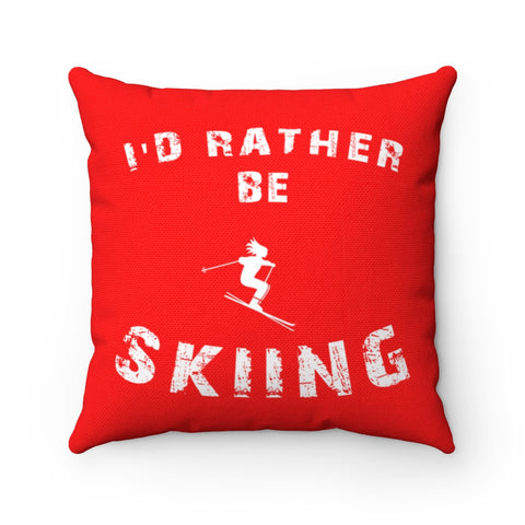 I'd Rather be Skiing - Throw Pillow