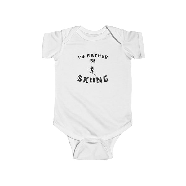 Infant Bodysuit - "I'd Rather Be Skiing" Baby Onesie