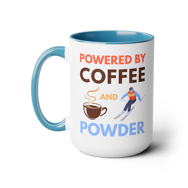 Powered by Coffee and Powder - Two-Tone Ski Mug 15oz