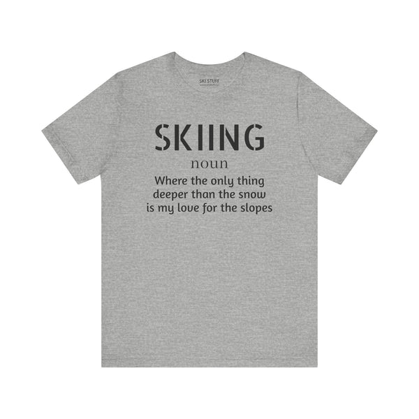 Skiing Love - Short Sleeve Shirt