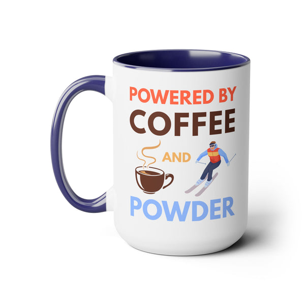 Powered by Coffee and Powder - Two-Tone Ski Mug 15oz