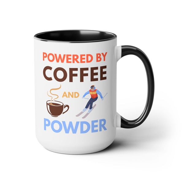 Powered by Coffee and Powder - Two-Tone Ski Mug 15oz