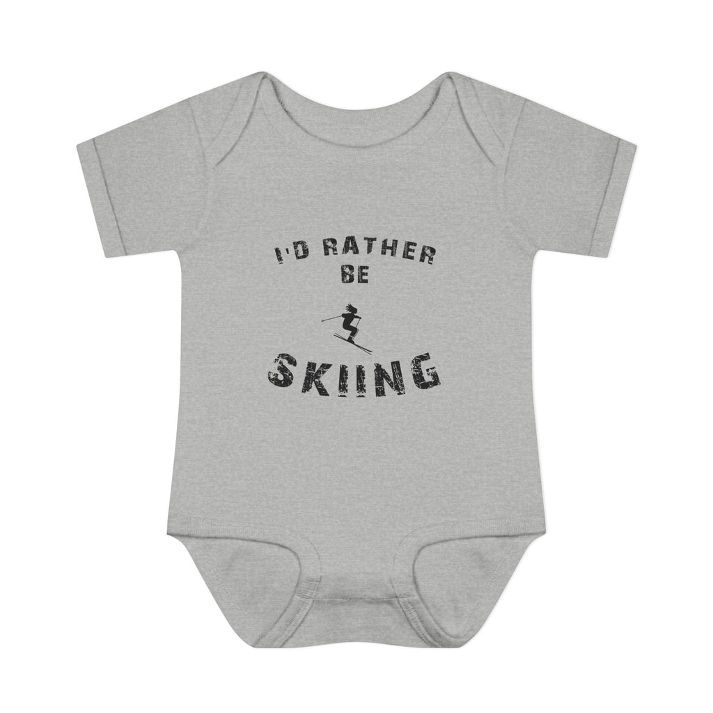 Infant Bodysuit – "I'd Rather Be Skiing" Baby Onesie | Skiing Newborn Gift