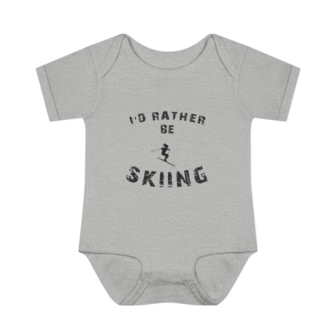 Infant Bodysuit – "I'd Rather Be Skiing" Baby Onesie | Skiing Newborn Gift