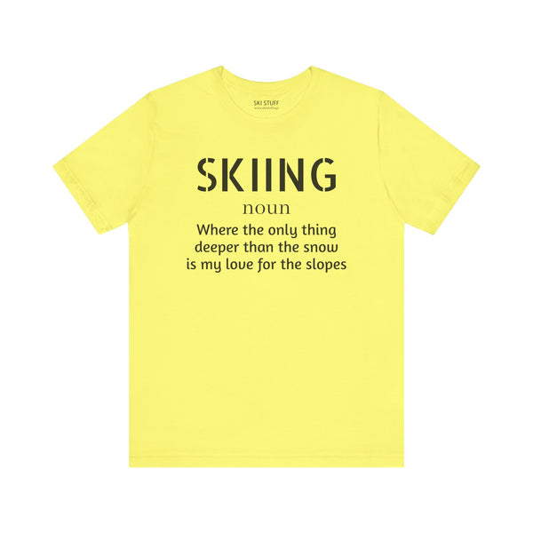 Skiing Love - Short Sleeve Shirt