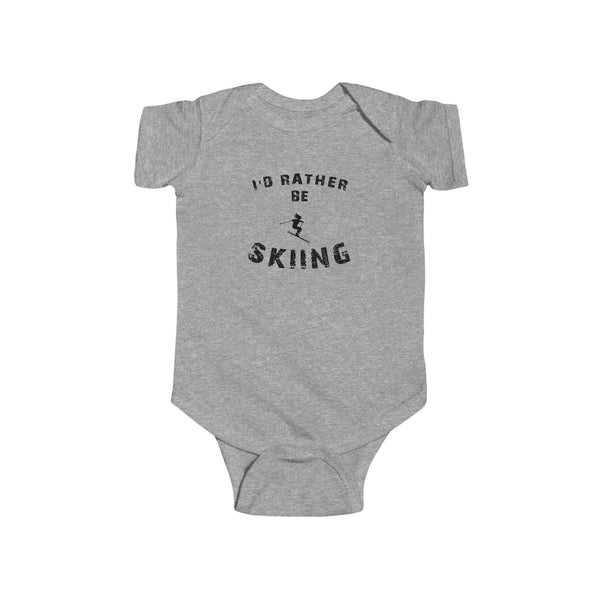 Infant Bodysuit - "I'd Rather Be Skiing" Baby Onesie