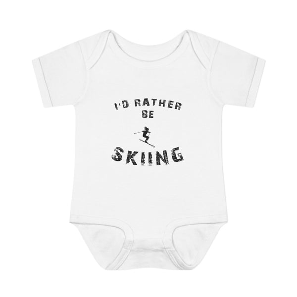 Infant Bodysuit – "I'd Rather Be Skiing" Baby Onesie | Skiing Newborn Gift