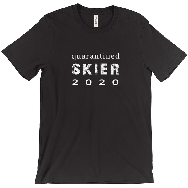 Quarantined Skier - T-Shirt