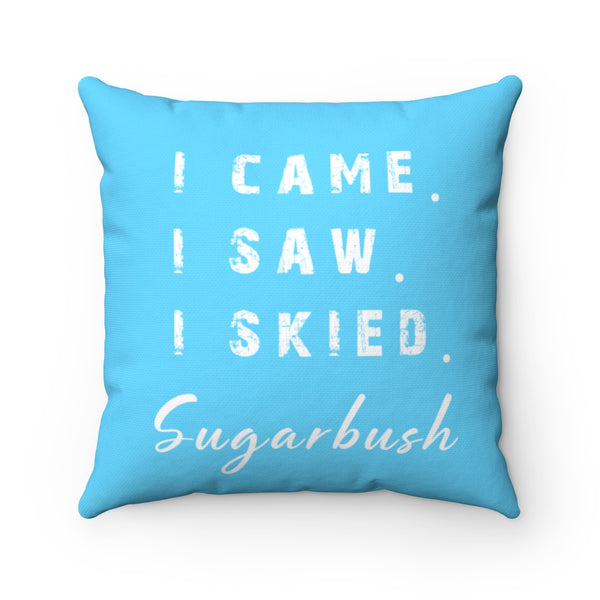 I skied Sugarbush - Pillow