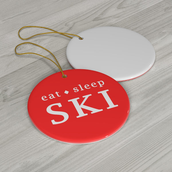 Eat Sleep SKI - Round Ceramic Ornament