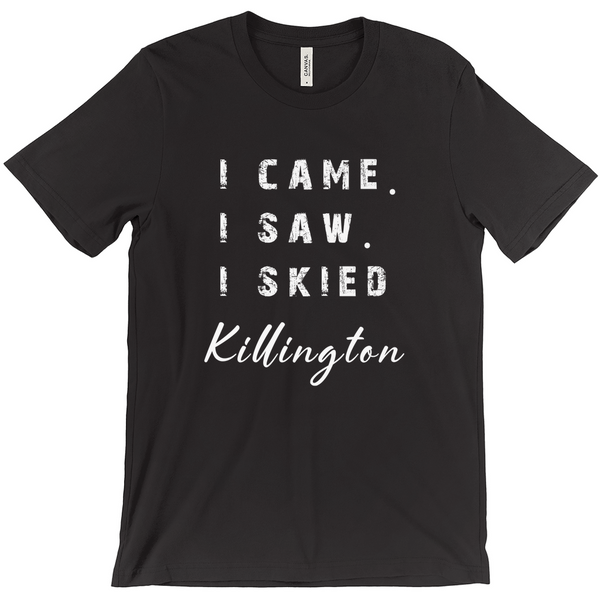 I came I saw I skied Killington - T-Shirt