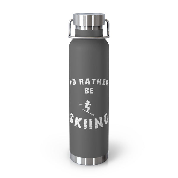 I'd rather be Skiing, Vacuum Insulated Bottle, Skiing Bottle, Skier Gifts