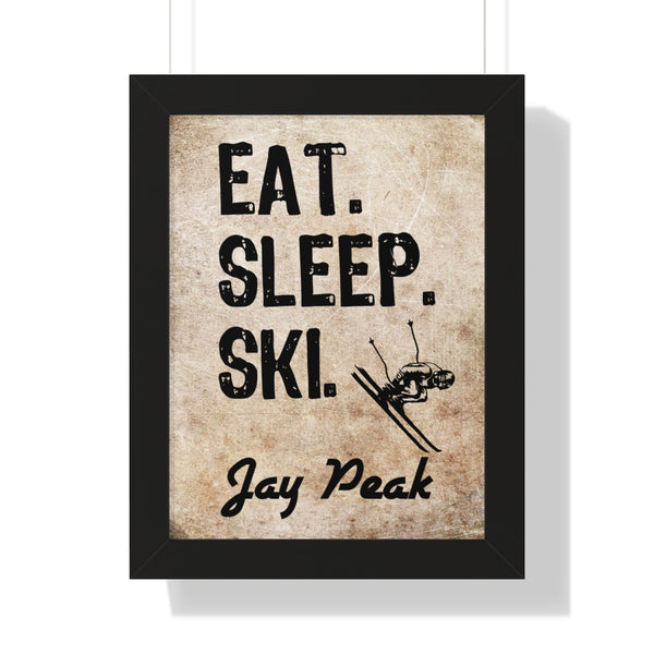 Eat Sleep Ski Jay Peak - Framed Vertical Poster