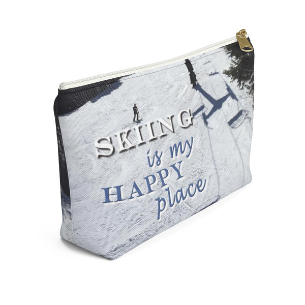 Skiing Is My Happy Place - Accessory Pouch w T-bottom