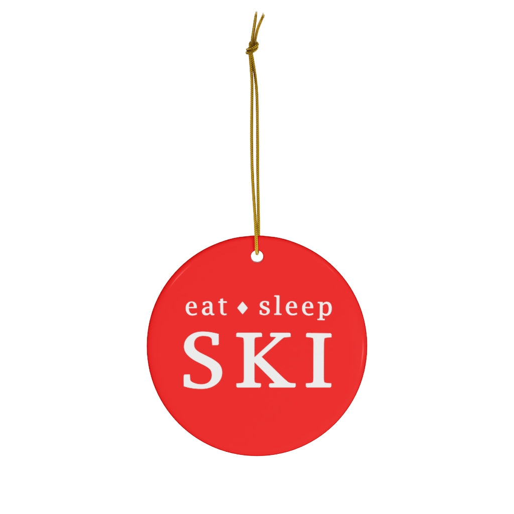 Eat Sleep SKI - Round Ceramic Ornament