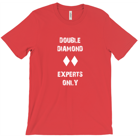 Double Diamond Experts Only - T-Shirt