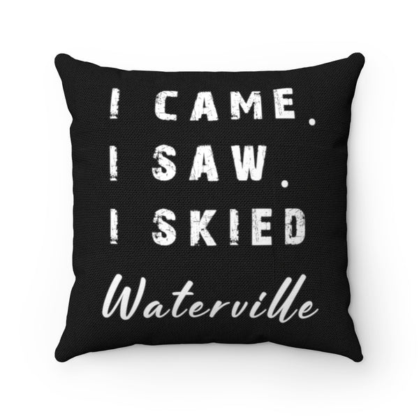 I skied Waterville - Throw Pillow