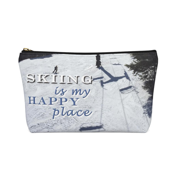 Skiing Is My Happy Place - Accessory Pouch w T-bottom