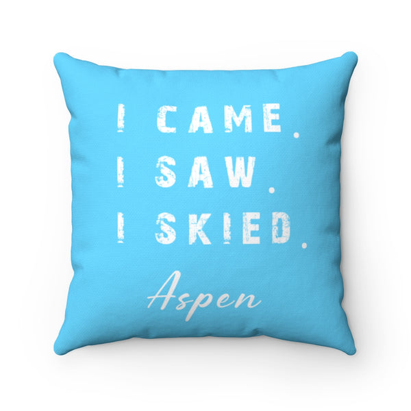I skied Aspen - Pillow