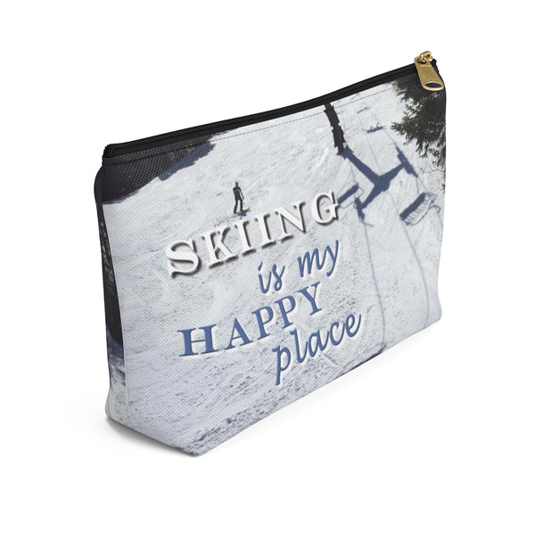 Skiing Is My Happy Place - Accessory Pouch w T-bottom