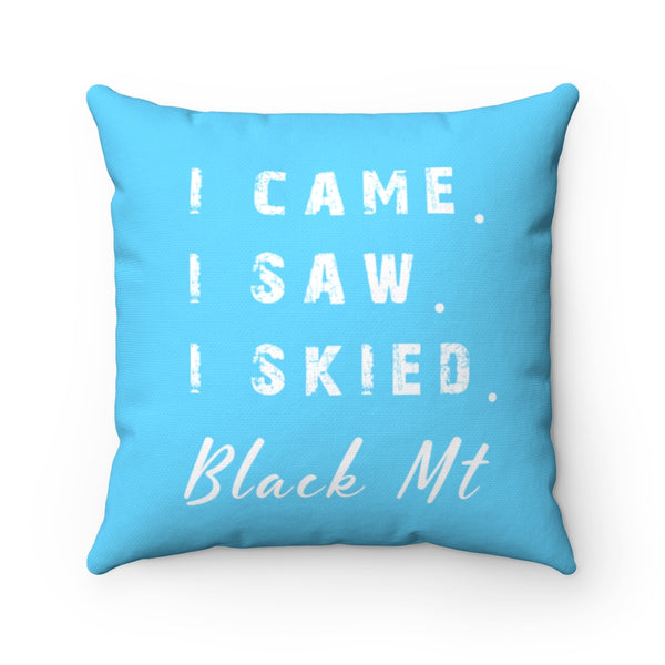 I skied Black Mountain - Pillow