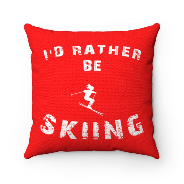 I'd Rather be Skiing - Throw Pillow