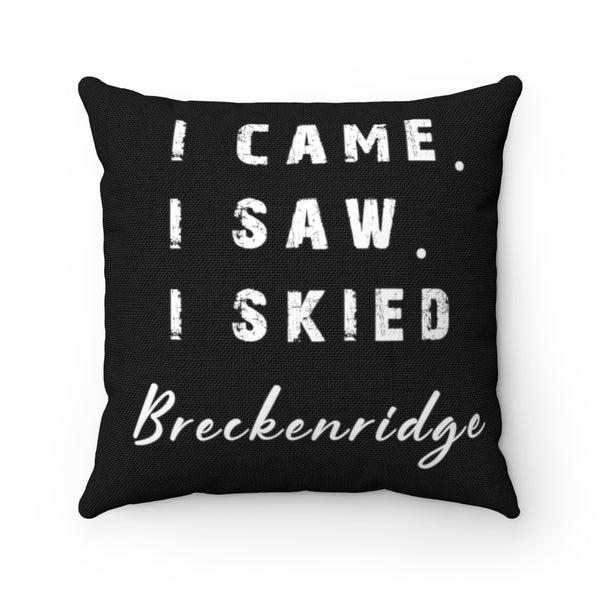 I skied Breckenridge - Throw Pillow