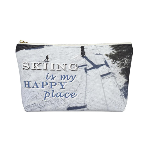 Skiing Is My Happy Place - Accessory Pouch w T-bottom