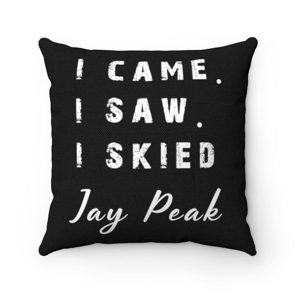 I skied Jay Peak - Throw Pillow