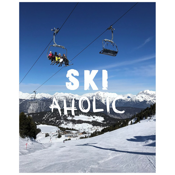 Ski Aholic - Poster