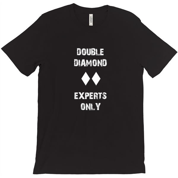 Double Diamond Experts Only - T-Shirt