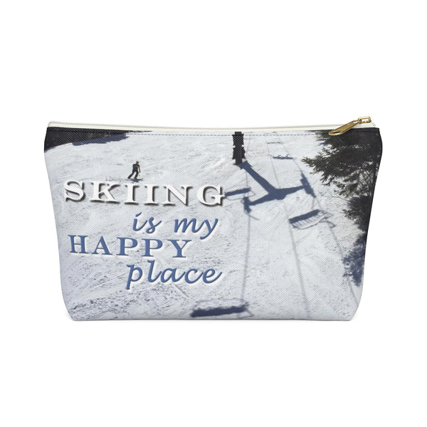 Skiing Is My Happy Place - Accessory Pouch w T-bottom