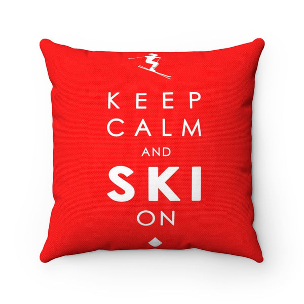Keep Calm and SKI on - Pillow